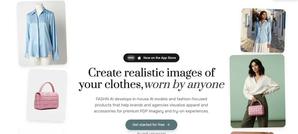 FASHNのトップ。「Create realistic images of your clothes, worn by anyone(あなたの服を、誰かが着た姿でリアルに)」の見出し。左に平置きの水色ブラウスやピンクのバッグ(商品画像)、右にそれらをAIモデルが着用した写真が並び、商品→着用の変換を示している