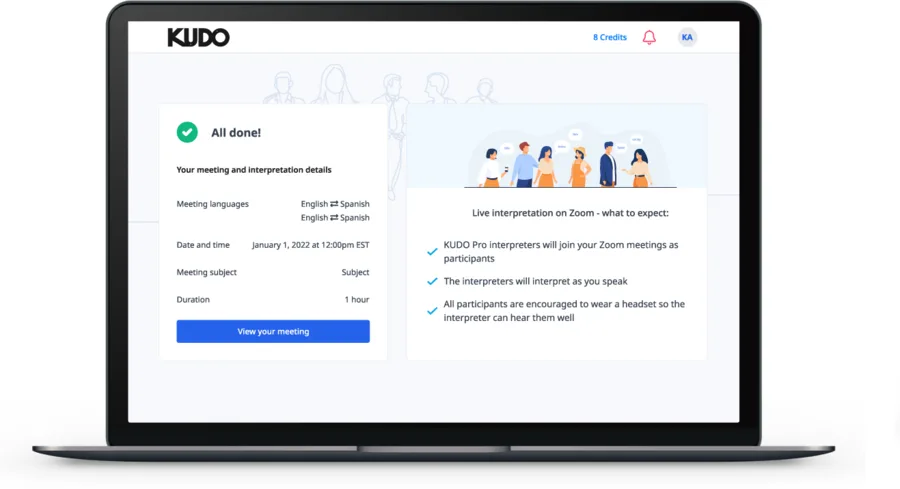 KUDOの通訳者予約完了画面。「All done!」の見出しの下に会議の言語（English⇄Spanish）、日時、議題、所要時間1時間が表示され、右側にZoomでのライブ通訳で何が起きるかの説明が3項目並んでいる
